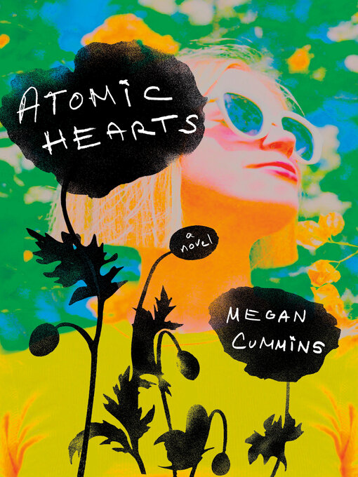 Title details for Atomic Hearts by Megan Cummins - Available